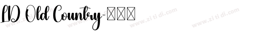 LD Old Country字体转换